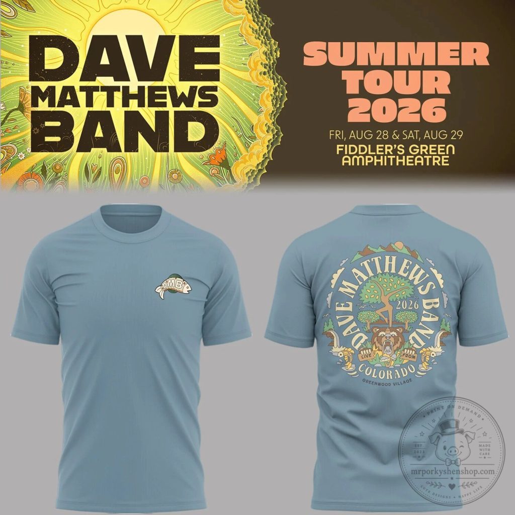 Dave Matthews Band Fiddler's Green Amphitheatre Summer Tour 2026 T-Shirt Dave Matthews Band Fiddler's Green Amphitheatre Summer Tour 2026 T-Shirt