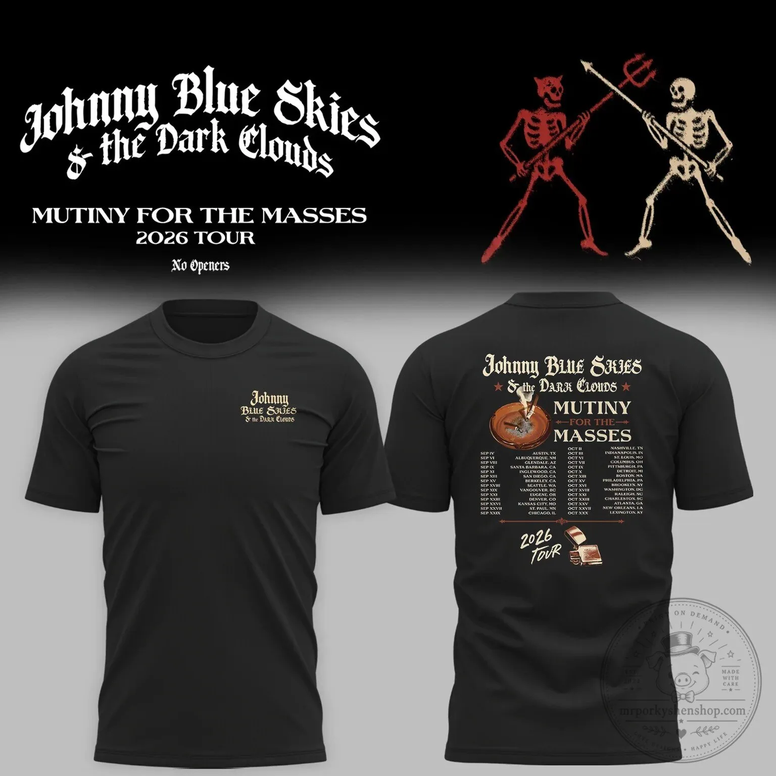 Johnny Blue Skies & The Dark Clouds Mutiny For The Masses 2026 Tour T-Shirt 5 Johnny Blue Skies & The Dark Clouds Mutiny For The Masses 2026 Tour T-Shirt