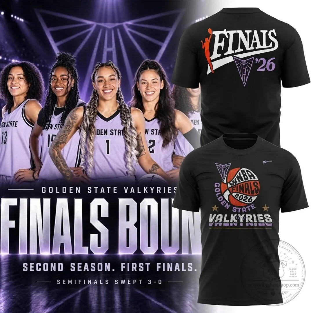 Golden State Valkyries 2026 WNBA Finals Bound Basketball Fan T-Shirt