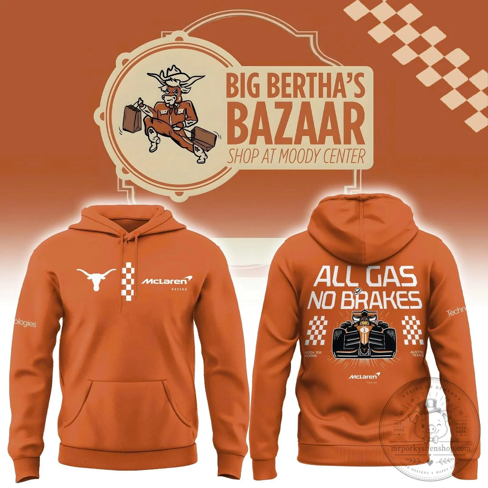 Texas Longhorns McLaren Racing Formula 1 All Gas No Brakes Hoodie 7 Texas Longhorns McLaren Racing Formula 1 All Gas No Brakes Hoodie