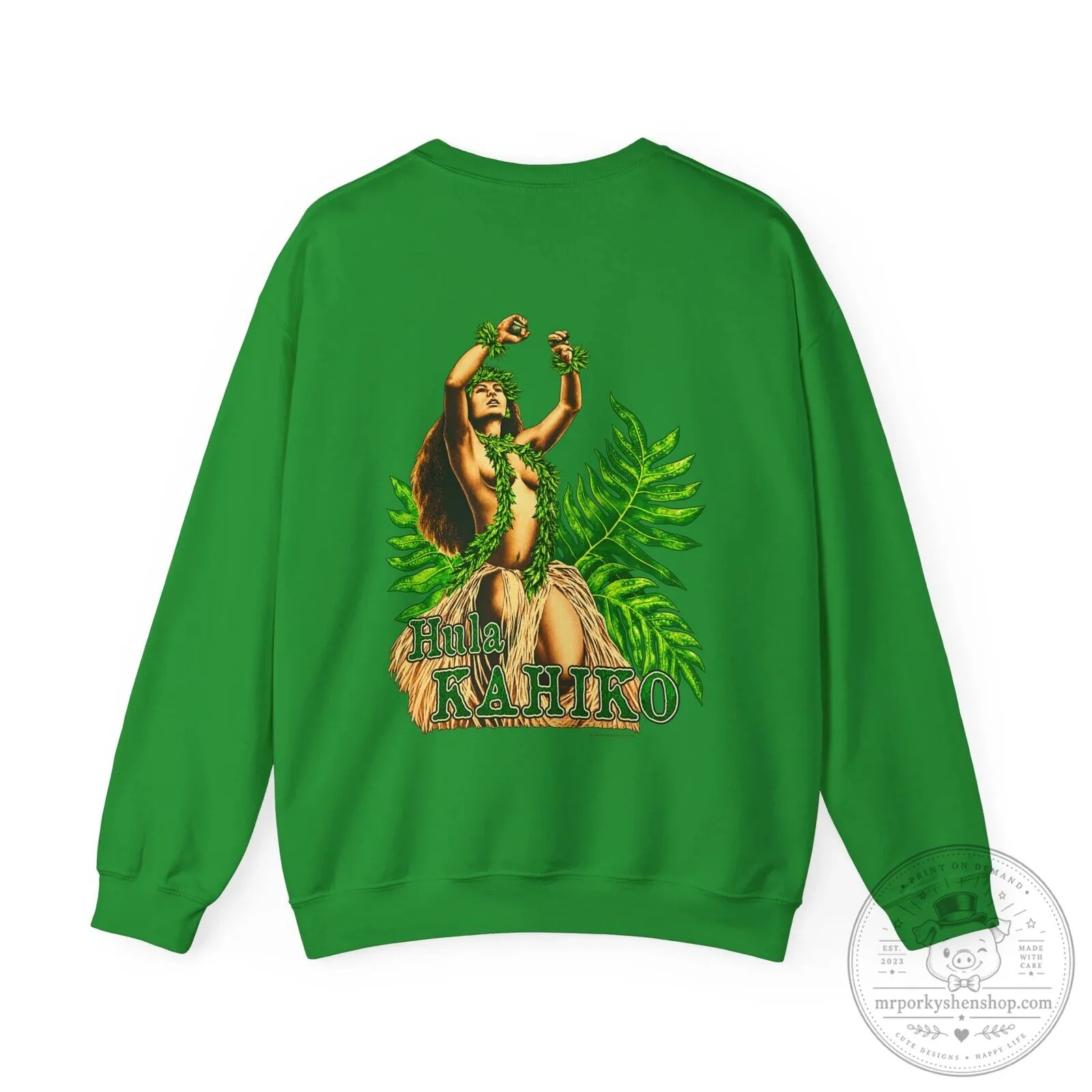 Hula Kahiko Dancer Hawaiian Strength Crewneck Sweatshirt
